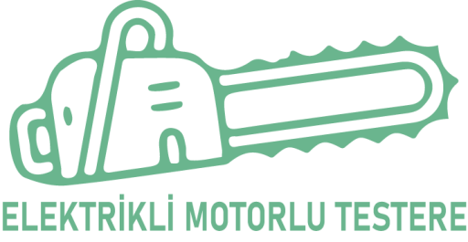 Elektrikli Motorlu Testere